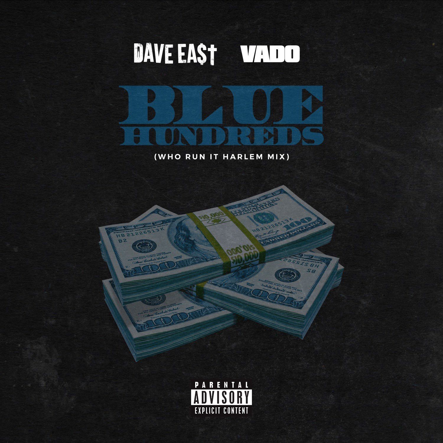 Dave East - Blue Hundreds