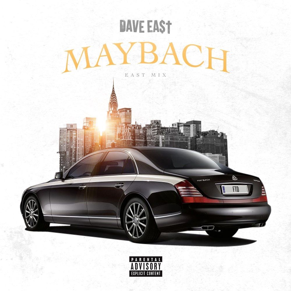 Dave East – Maybach (EastMix)