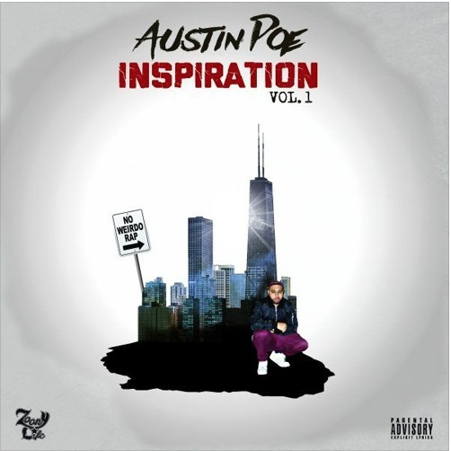 Austin Poe Inspiration Vol. 1 Mixtape