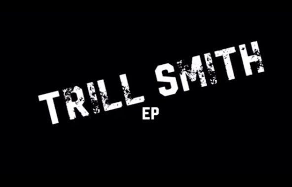 Sonny Trill - Trill Smith EP (Teaser)