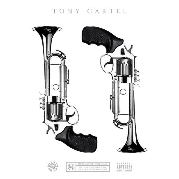 Tony Cartel - Too Loud