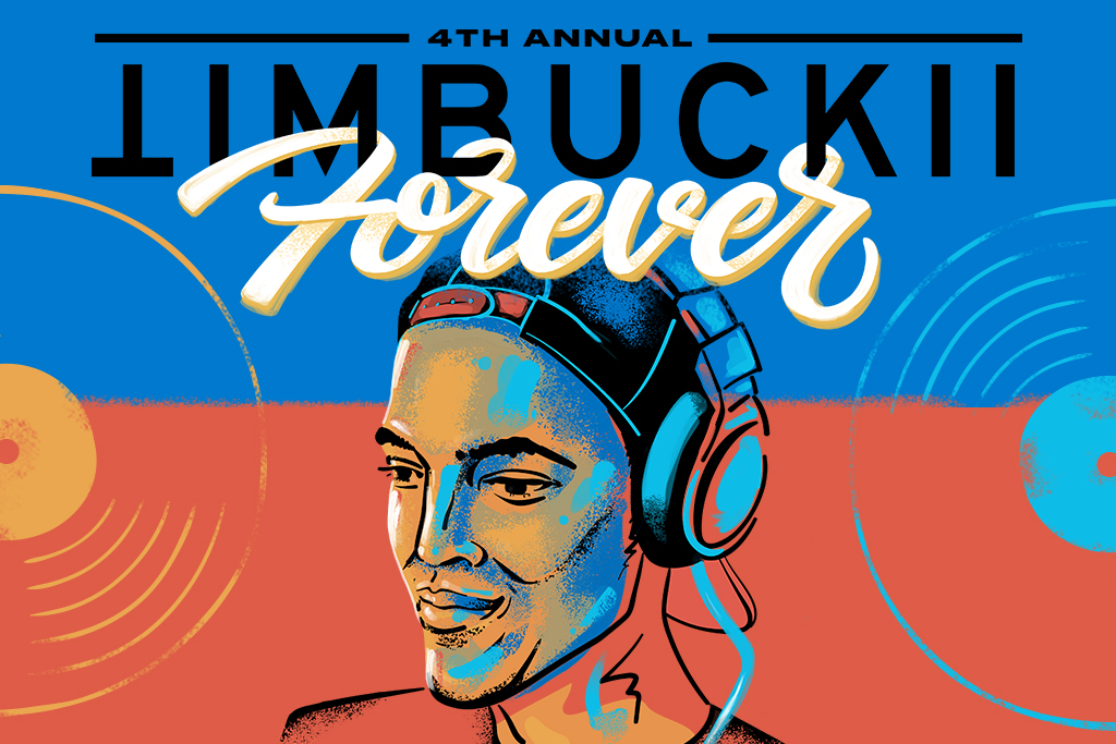 Event: The 4th Annual Timbuck2 Forever Tribute