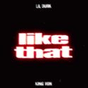 Lil Durk Feat. King Von - Like That