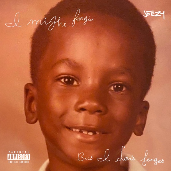 I Might Forgive... But I Don’t Forget Album Cover