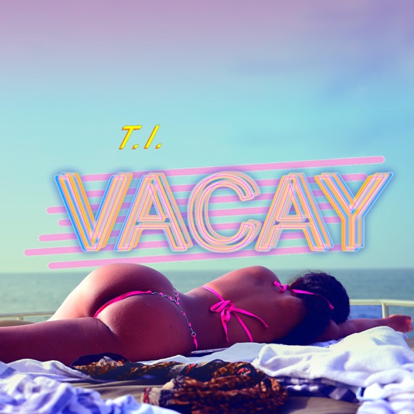 VACAY Single Cover